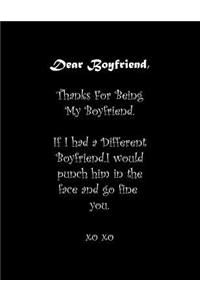 Dear Boyfriend, Thanks For Being My Boyfriend