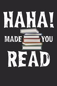 Haha! Made You Read