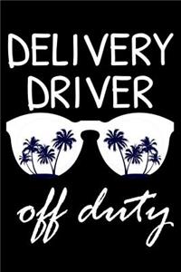 Delivery Driver Off Duty