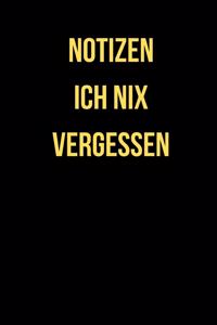 Notizen Ich Nix Vergessen