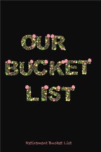 Retirement Bucket List