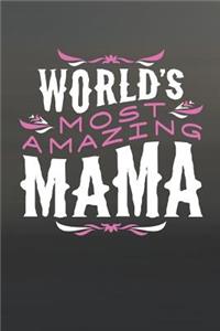 World's Most Amazing Mama