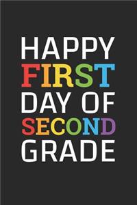 Back To School Notebook - Happy First Day Of Second Grade 1st Day Back To School - Back To School Journal