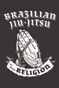 Brazilian Jiu - Jitsu Ist Meine Religion