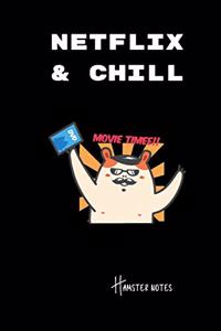 netflix & chill hamster notes