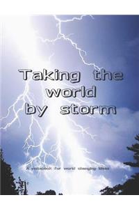 Taking the world by storm - Notebook