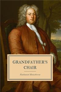 Grandfather's Chair