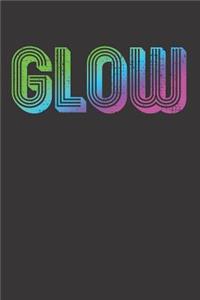 GLOW Notebook Journal