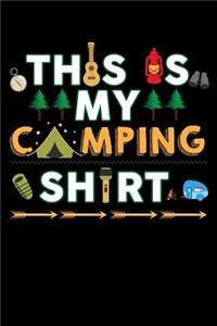 This is my Camping Shirt