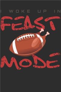 I Woke Up In Feast Mode