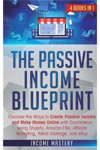 The Passive Income Blueprint