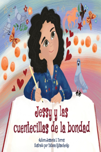 Jessy y las cuentecillas de la bondad