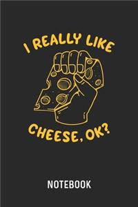 I Really Like Cheese, Ok? Notebook
