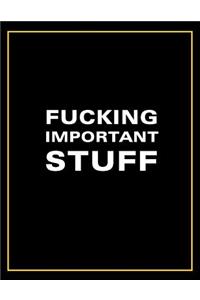 Fucking Important Notebook