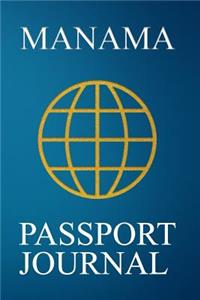 Manama Passport Journal