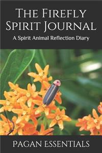The Firefly Spirit Journal
