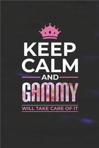 Keep Calm and Gammy Will Take Care of It