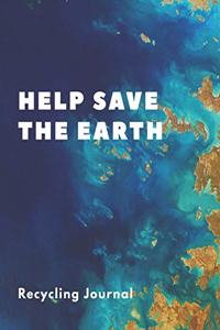 Help Save The Earth Recycling Journal