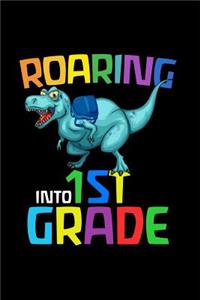 Roaring Into 1st Grade