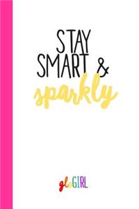 gloGIRL Stay Smart & Sparkly