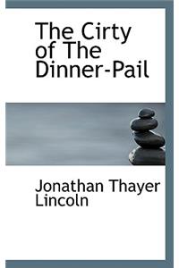 The Cirty of the Dinner-Pail