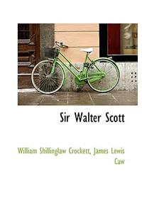 Sir Walter Scott