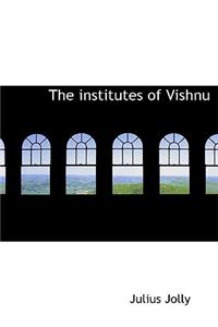 The Institutes of Vishnu