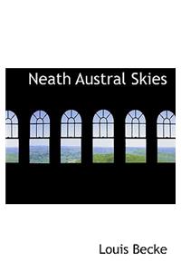 Neath Austral Skies