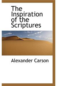 The Inspiration of the Scriptures