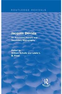 Jacques Derrida (Routledge Revivals)