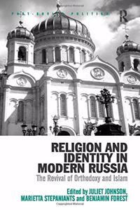 Religion and Identity in Modern Russia