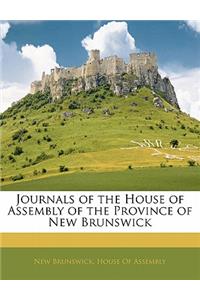 Journals of the House of Assembly of the Province of New Brunswick