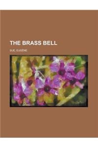 The Brass Bell