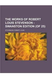 The Works of Robert Louis Stevenson - Swanston Edition (of 25) Volume 2
