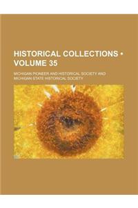 Historical Collections (Volume 35)