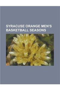 Syracuse Orange Men's Basketball Seasons