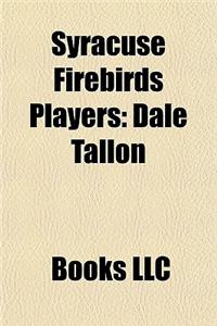 Syracuse Firebirds Players