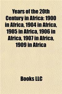 Years of the 20th Century in Africa