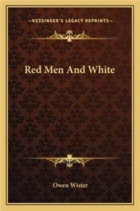 Red Men and White