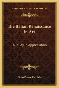 The Italian Renaissance In Art