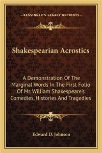 Shakespearian Acrostics