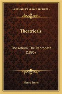 Theatricals