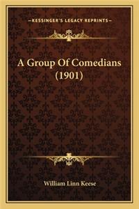 Group of Comedians (1901)
