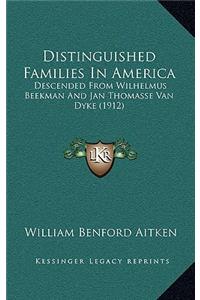 Distinguished Families in America