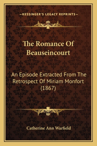 Romance of Beauseincourt