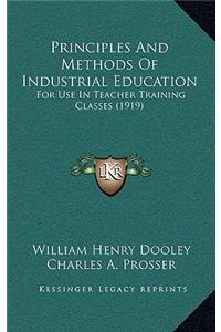 Principles and Methods of Industrial Education