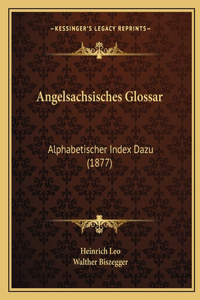 Angelsachsisches Glossar
