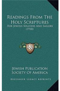 Readings From The Holy Scriptures