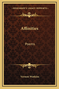 Affinities: Poems