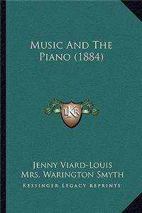 Music And The Piano (1884)